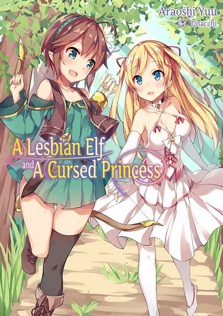 A Lesbian Elf And A Cursed Princess Just Light Novel