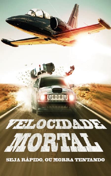 Venturosa Downloads Filme Velocidade Mortal Dublado