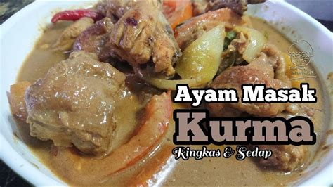 Check spelling or type a new query. Che Nom inspired Tompinai - Ayam Masak Kurma, ada bahan ...