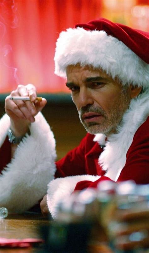 Bad Santa Best Christmas Movies Bad Santa Christmas Movies