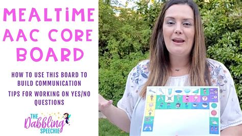 Using Aac Core Boards During Meal Times To Build Communication Youtube