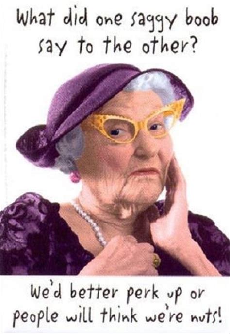 Old Lady Birthday Quotes Quotesgram