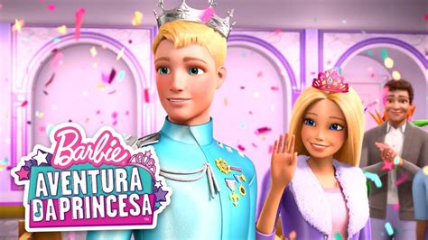 Barbie Aventura Da Princesa Filme É Minha Hora 👑 Youtube
