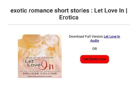 exotic romance short stories let love in erotica