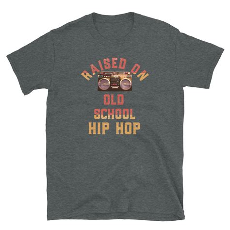 Ghetto Blaster Boombox Old School Hip Hop T Shirt Raised On Old School