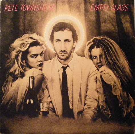 Pete Townshend Empty Glass 1980 Sp Specialty Pressing Vinyl