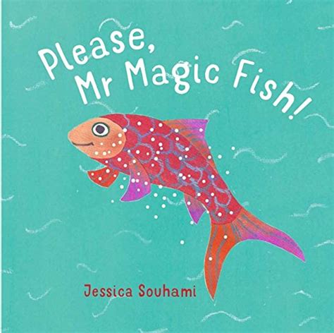 Please Mr Magic Fish — Just Imagine
