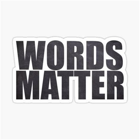 Words Matter Typography Word Art Sticker For Sale By