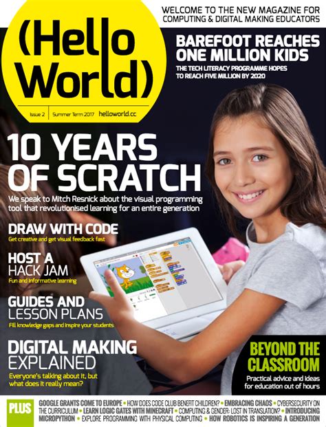 Hello World Issue 2 Celebrating Ten Years Of Scratch Laptrinhx