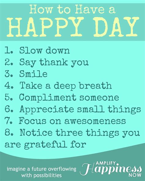 Have A Happy Day Quotes Health Future Quotes