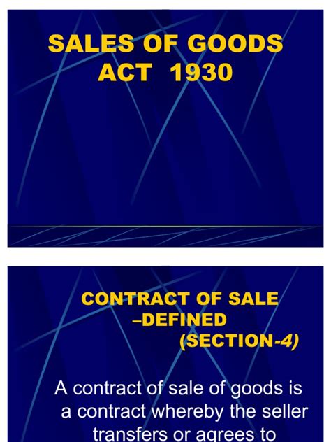 It also contains provisions relating to certain obligations as provided for under the contract of sale. Sales of Goods Act-1930 | Implied Warranty | Auction
