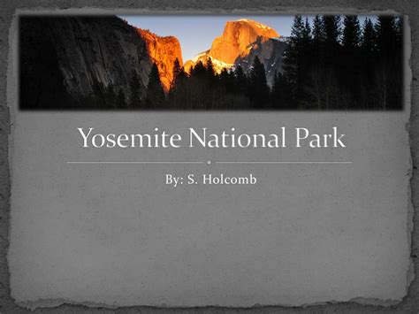 Ppt Yosemite National Park Powerpoint Presentation Free Download