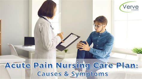 Acute Pain Nursing Care Plan Causes Sign And Symptoms