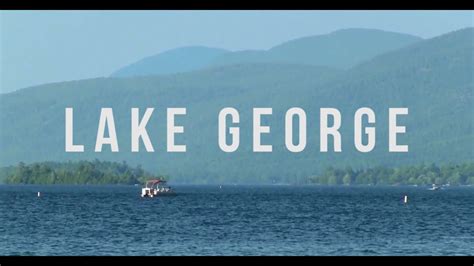Lake George Youtube