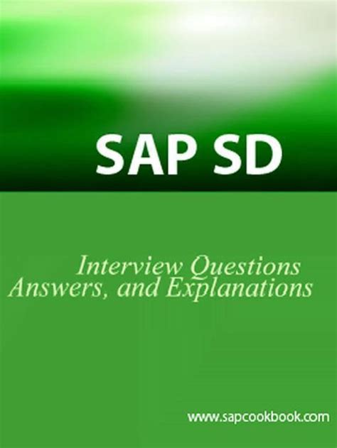 Sap Sd Interview Questions Answers And Explanations 9781933804040