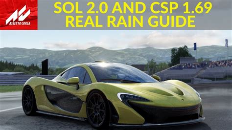 Assetto Corsa Mod Sol 2 0 And CSP 1 69 FULL Rain Install And