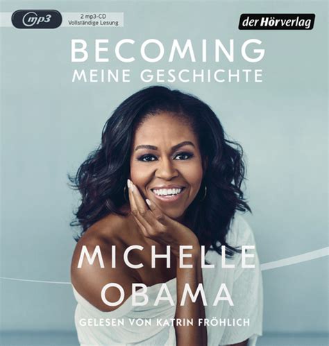 Hörbuch Becoming Von Michelle Obama Isbn 978 3 8445 2966 1