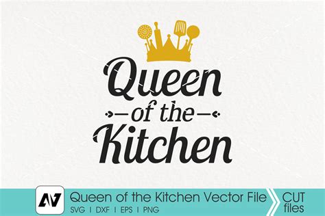 Queen of the Kitchen Svg Kitchen Svg Kitchen Queen Svg | Etsy | Kitchen queen, Kitchen svg, Svg