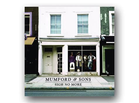 October Mumford And Sons Sigh No More The Best Albums Of 2009