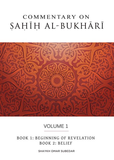 Commentary On Sahih Al Bukhari Volume 1 Bukhari Academy