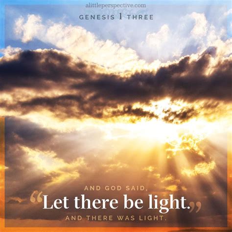 And God Said Let There Be Light And There Was Light Genesis 13