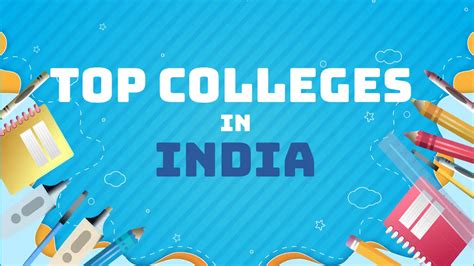 Top Colleges In India 2023