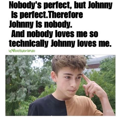 Funny Puns Funny Relatable Memes Johnny Orlando Instagram Justin