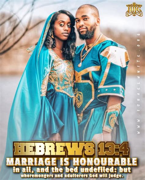 israelunitedinchrist on twitter hebrews 13 4 marriage is honourable in all and the bed