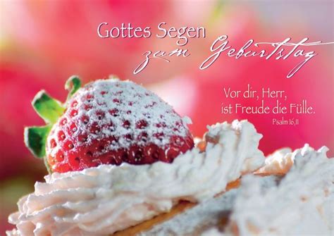 Gottes Segen Zum Geburtstag Schöne Geburtstagskarte Geburtstagstorte Mit Sahne Und Erdbeeren