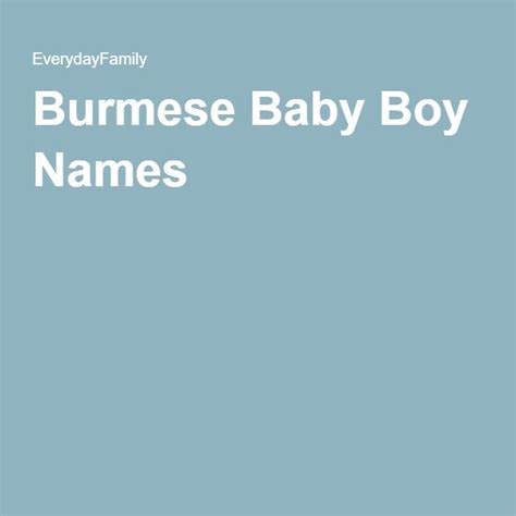 Burmese Baby Boy Names Baby Girl Names Baby Boy Names Baby Names
