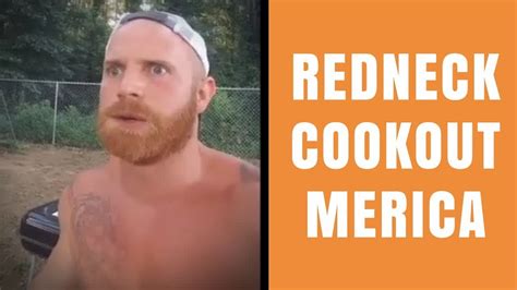 Ginger Billy Redneck Cookout Youtube