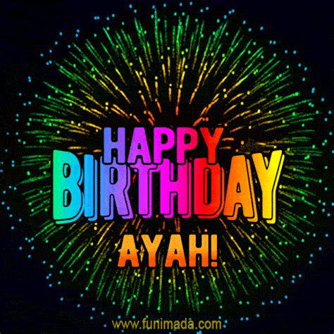 New Bursting With Colors Happy Birthday Ayah  And Video With Music