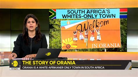 Gravitas Orania A Whites Only Town In South Africa Gravitas News