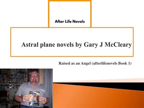 Ppt Astral Plane Novels By Gary J Mccleary Powerpoint Presentation