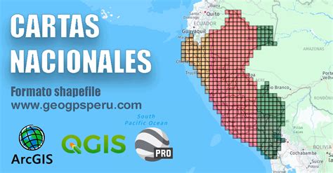 Geo Gps PerÚ Descargar Cartas Nacionales Del Perú Gratis Instituto