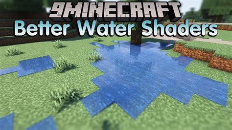 Better Water Shaders 1204 1194 Make Water More Realistic