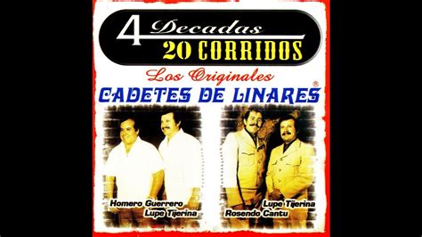 Los Dos Amigos Los Cadetes De Linares Youtube