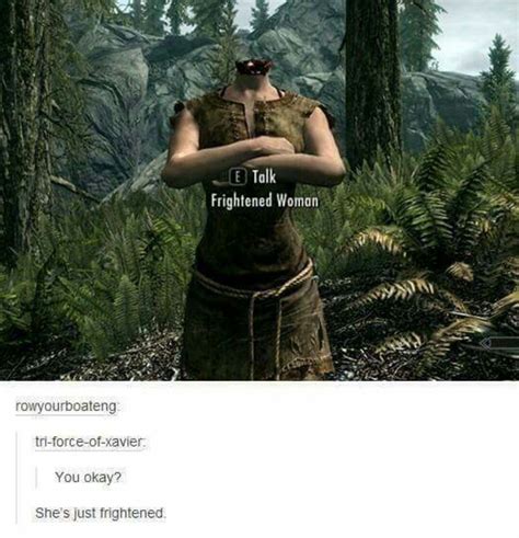 Id Be Frightened Too Skyrim Funny Skyrim Funny Games