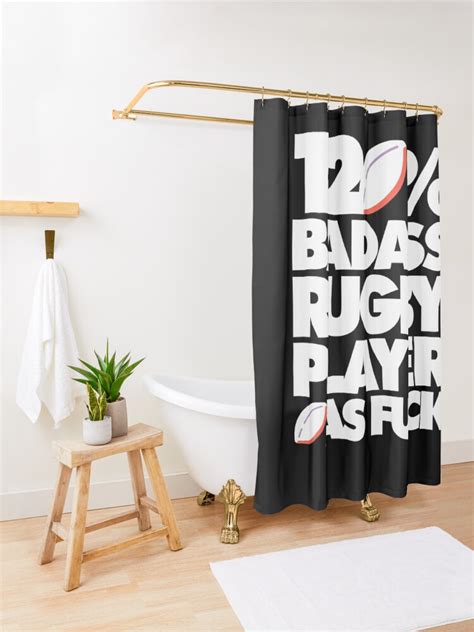 120 Badass Rugby Player Af Funny Shower Curtain By Elhefe Redbubble