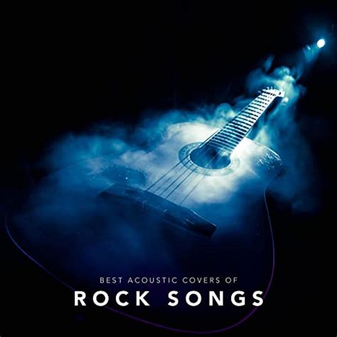 Best Acoustic Covers Of Rock Songs By Various Artists On Amazon Music