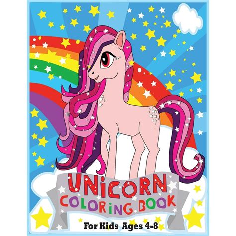 Unicorn Coloring Books For Kids Ages 4 8 Special Edition Paperback