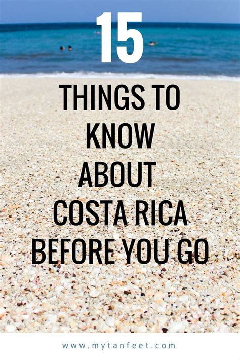 You Need To Read This 15 Important Things To Know About Costa Rica