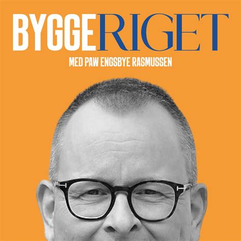 Byggeriget Danske Podcasts