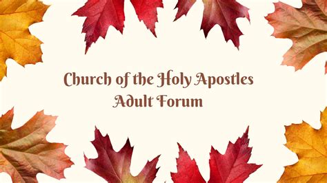 Fall Adult Forum Series Social Justice Bible Challenge Holy Apostles