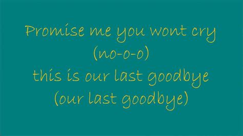 Kesha Last Goodbye Lyrics On Screen Youtube