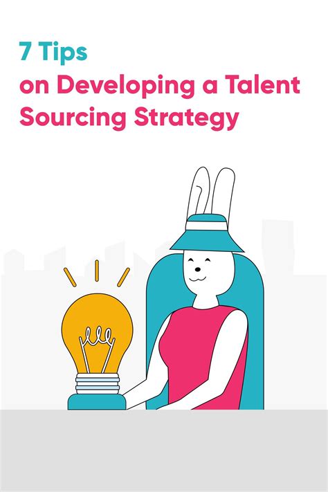 Tips On Developing A Talent Sourcing Strategy