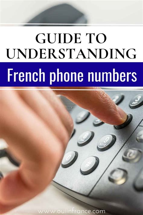 No More Mistakes Your Complete Guide To Understanding French Phone Numbers
