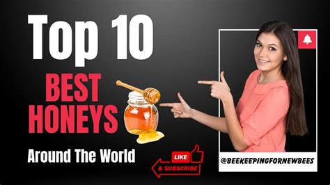 Top 10 Honeys From Around The World 🍯 🐝