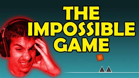 מה זה The Impossible Game Youtube