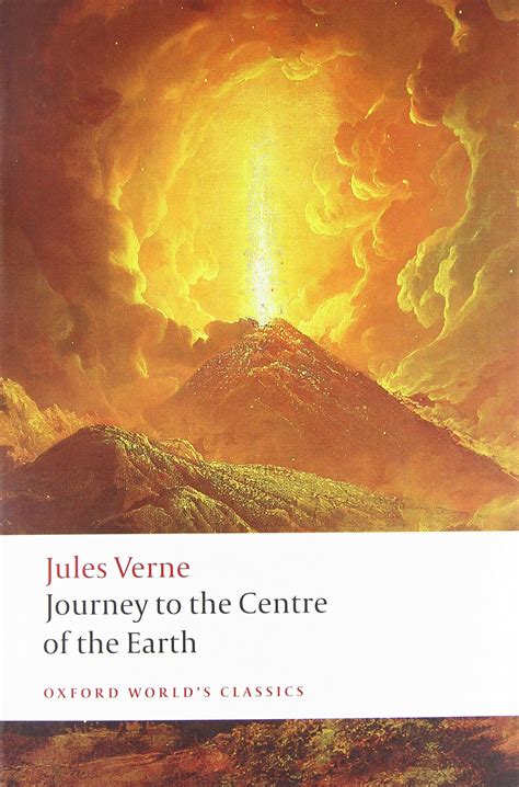 Journey To The Centre Of The Earth Oxford Worlds Classics